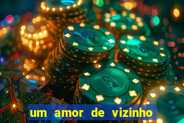 um amor de vizinho karen santos pdf